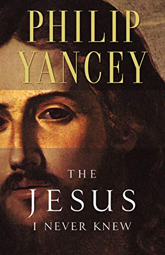 The Jesus I Never Knew book cover