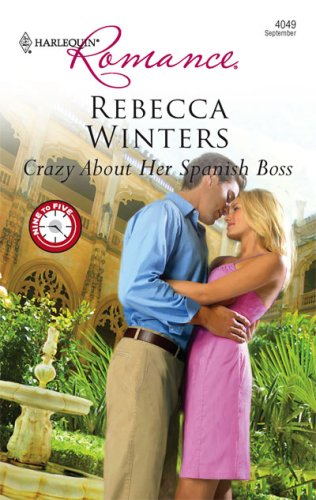 Crazy About Her Spanish Boss book cover