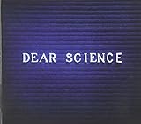Dear Science
