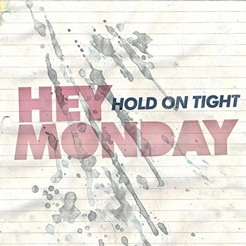 Hold on Tight