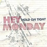 Hold on Tight