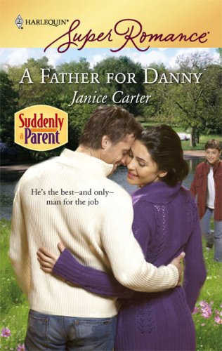 A Father for Danny (By: Janice Carter) cover