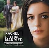 Rachel Getting Married Soundtrack