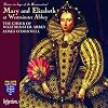 Mary and Elizabeth at Westminster Abbey: Sisters in Hope of the Resurrection