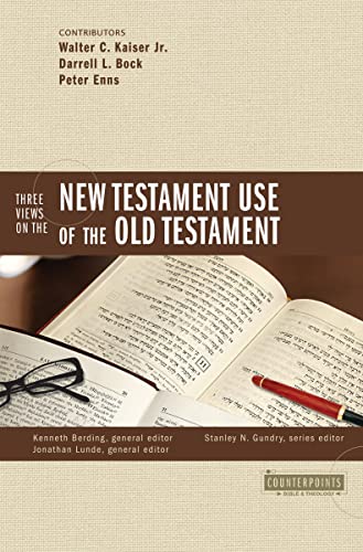 Three Views on the New Testament Use of the Old Testament book cover