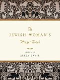 A Jewish Womans Prayer Book English Edition