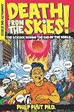 Death From The Skies The Science Behind The End Of The World English Edition