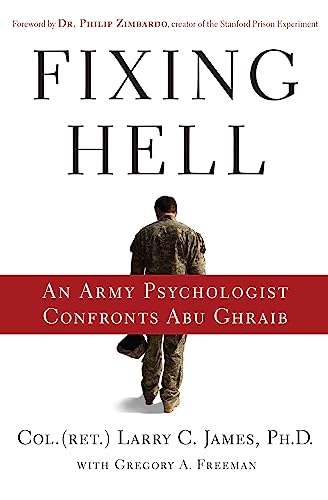 Fixing Hell: An Army Psychologist Confronts Abu Ghraib book cover