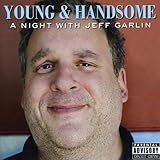 Young and Handsome: A Night with Jeff Garlin