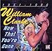Song Find A New Place To Live by William Clarke on Now That You're Gone at Amazon