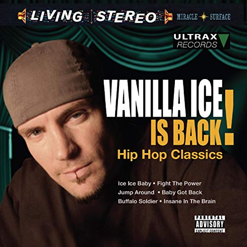 Vanilla Ice is Back!: Hip Hop Classics