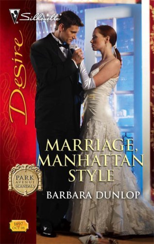 Marriage, Manhattan Style (By: Barbara Dunlop) cover