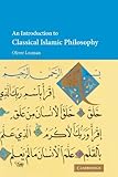 An Introduction To Classical Islamic Philosophy English Edition