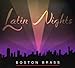 Song Danza Final from Estancia by Boston Brass on Latin Nights at Amazon