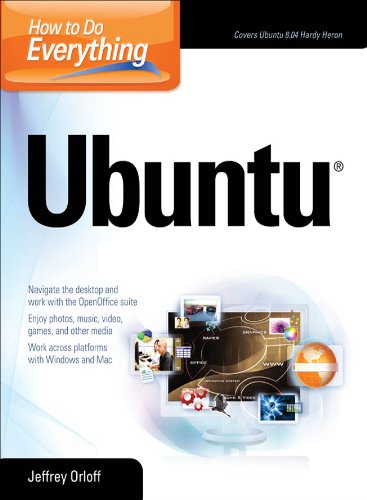 How to Do Everything: Ubuntu: Ubuntu Linux (By: Jeffrey Orloff) cover