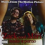 Zack And Miri Make A Porno Soundtrack