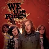 We the Kings [Deluxe Edition]