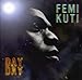 Song One Two by Femi Kuti on Day by Day at Amazon