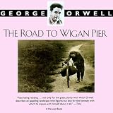 The Road To Wigan Pier
