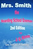 Mrs Smith The Boarding School Enemas 2nd Edition Stories Of J G Knox Book 1 English Edition