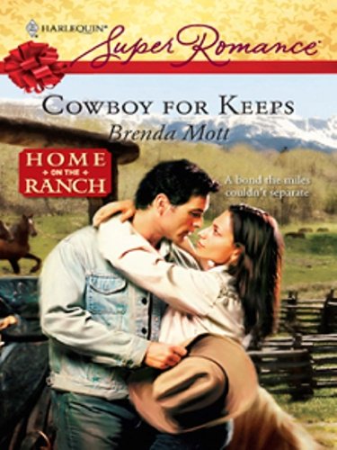 Cowboy for Keeps (By: Brenda Mott) cover
