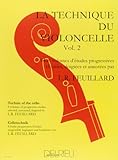 Technique Du Violoncelle Volume 2