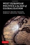 West European Politics In The Age Of Globalization English Edition