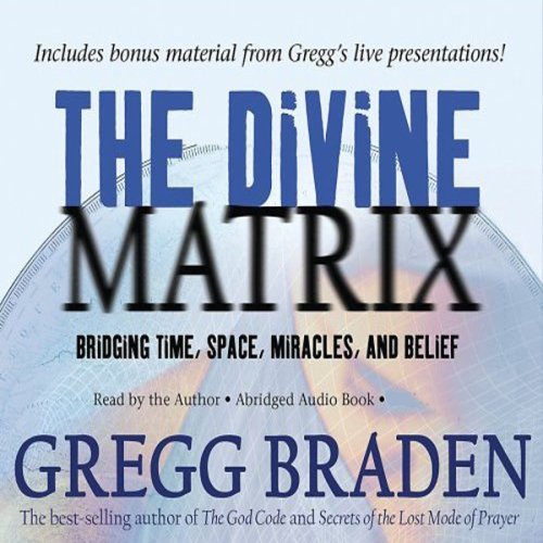 The Divine Matrix