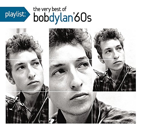 Playlist: The Very Best of Bob Dylan 1960's