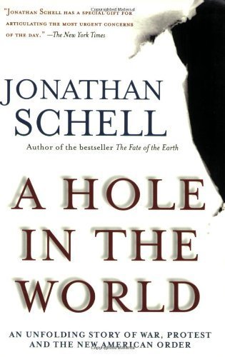A Hole in the World (By: Jonathan Schell) cover