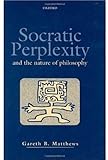 Socratic Perplexity And The Nature Of Philosophy English Edition