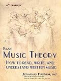 Basic Music Theory How To Read Write And Understand Written Music 4th Ed English Edition