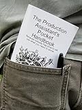 The Production Assistants Pocket Handbook English Edition