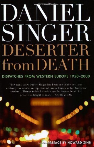 Deserter from Death (By: Howard Zinn,Daniel Singer) cover