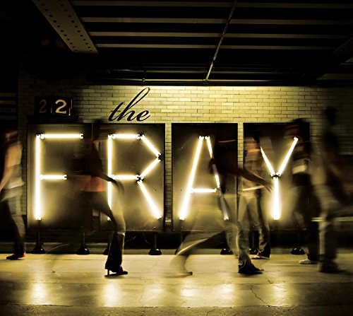 The Fray performed by The Fray
