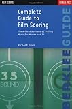 Complete Guide To Film Scoring English Edition