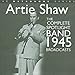 Song Out of This World by Artie Shaw on The Complete Spotlight Band 1945 Broadcasts at Amazon