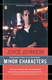 Minor Characters A Beat Memoir