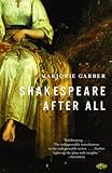 Shakespeare After All English Edition