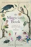 The Magicians Book A Skeptics Adventures In Narnia