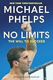 No Limits The Will To Succeed English Edition