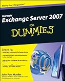 Microsoft Exchange Server 2007 For Dummies English Edition
