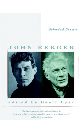 Selected Essays of John Berger book cover