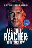 Gone Tomorrow Jack Reacher Book 13