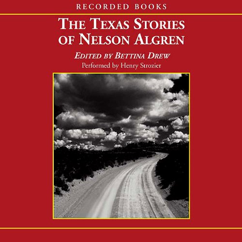The Texas Stories of Nelson Algren book cover