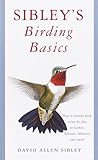 Sibleys Birding Basics English Edition