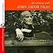 Song The Seven Joys Of Mary by John Jacob Niles on An Evening With John Jacob Niles at Amazon
