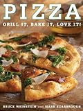 Pizza Grill It Bake It Love It English Edition