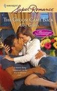 The Groom Came Back (By: Abby Gaines) cover