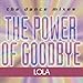 Song The Power Of Goodbye by Lola on The Power Of Goodbye at Amazon